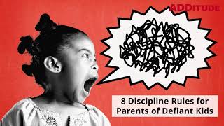 8 Discipline Rules for Parents of Children with Oppositional Defiant Disorder [upl. by Enaasiali]