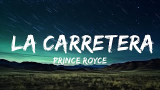 1 HOUR Prince Royce  La Carretera LetraLyrics [upl. by Uni]