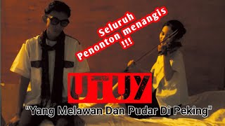 Luar Biasa Utuy quotYang Melawan Dan Pudar Di Pekingquot [upl. by Anoy968]