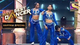 Vartika की Choreography ने बनाया इस Act को Unbelievable  Indias Best Dancer  Vartika Special [upl. by Waylan]