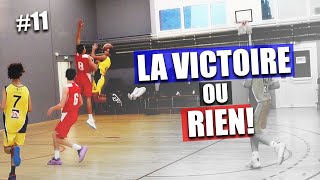 EP11 La VICTOIRE ou RIEN pour croire à la PREMIÈRE PLACE  on est DOS AU MUR [upl. by Lindsey]