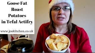 Goose Fat Roast Potatoes in Tefal Actifry  JosKitchencouk [upl. by Heeley]