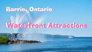 Barrie Fun Attractions around Lake Simcoe Waterfront Trail [upl. by Ikcin]