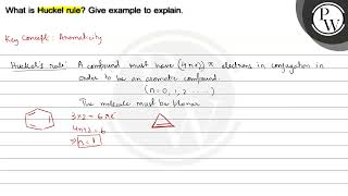 What is Huckel rule Give example to explain PW [upl. by Liebowitz]