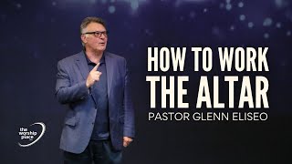 Glenn Eliseo  How to Work the Altar [upl. by Hoopes3]