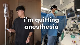 I am quitting anesthesiology [upl. by Kape932]