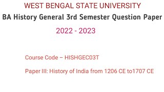 West Bengal State University BA History General 3rd Semester Question Paper [upl. by Bracci]