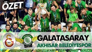 Galatasaray  Akhisarspor Süper Kupa 2018  Maç Özeti [upl. by Nyletak]