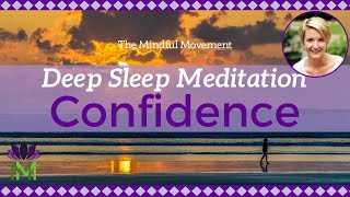 Build Confidence and Inner Strength  Deep Sleep Meditation  Mindful Movement [upl. by Alegna]