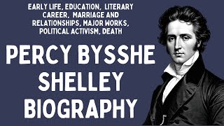 Percy Bysshe Shelley Biography [upl. by Leonid91]