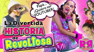 Primer VÍDEO 🎥 SOY REVOLTOSA RECOLETAS 👧 La DIVERTIDA historia de LA NIÑA que quería ser YOUTUBER [upl. by Stafford]