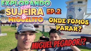 EXPLORANDO COM SUJEIRA • SAN DIEGO • LAGUNA BEACH • EP2 [upl. by God]