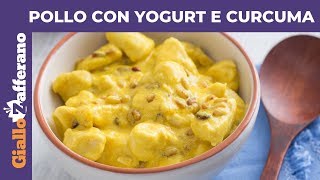 BOCCONCINI DI POLLO CON YOGURT E CURCUMA Secondo piatto facile e veloce [upl. by Ezaria945]