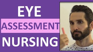 Eye Assessment Nursing  How to Assess Eyes for HeadtoToe Assessment [upl. by Dlanor]