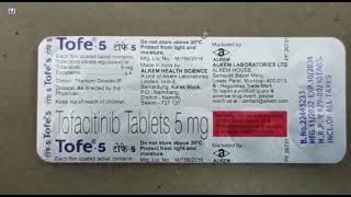 Tofe 5 Tablet  Tofacitinib Tablets 5mg Uses  Tofe 5mg Tablet uses Side effects benefits Dosage [upl. by Agnesse998]