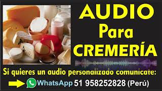 Audio para cremería [upl. by Eladal]