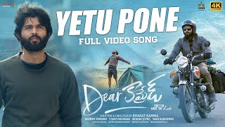 Yetu Pone 4K Video Song  Dear Comrade  Vijay Deverakonda Rashmika Mandanna  Bharat Kamma [upl. by Louisette]