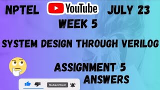 System Design Through Verilog NPTEL Assignment 5 week 5 Answers 2024 [upl. by Eltsryk]