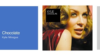 Kylie Minogue  Chocolate 4K remaster [upl. by Salsbury]