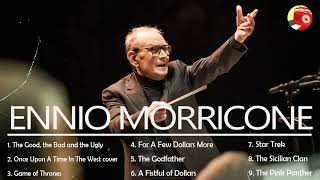 The Very Best of Ennio Morricone ● The Greatest Hits Playlist [upl. by Brandtr215]