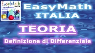 Definizione di Differenziale Significato Geometrico e Proprietà  TEORIA 201307031824 a [upl. by Alaecim]