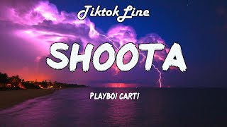 Playboi Carti  Shoota ft Lil Uzi Vert Lyrics  someone call my bestie [upl. by Halet391]