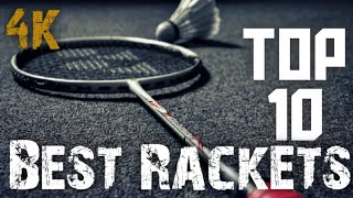 Top 10 Best Badminton Rackets [upl. by Arnelle39]