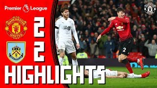 Highlights  Manchester United 22 Burnley  Pogba amp Lindelof rescue the Reds [upl. by Ennairrac205]