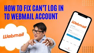 How to Fix Can’t Log In to Webmail Account  Help Email Tales [upl. by Chita400]