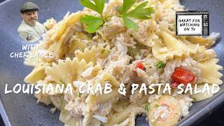 Louisiana Crab Pasta Salad  Cool amp Delicious Perfect for Hot Summer Days [upl. by Ebaj]