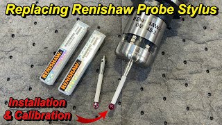 Replacing Renishaw Probe Stylus Tool Tuesday Ep15 [upl. by Tonina]