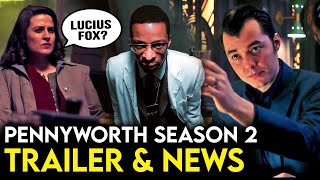 Pennyworth Season 2 Trailer  New Plot Details amp Gotham Prequel CONFIRMED [upl. by Laurel]