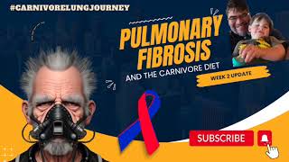 Pulmonary Fibrosis and the Carnivore Diet  week 2 update [upl. by Evannia]