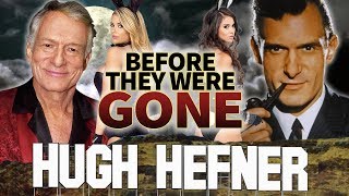 HUGH HEFNER  Before They Were GONE  Playboy Founder [upl. by Aihset]