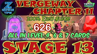 Vergeway Chapter 11 Stage 13 All with level 47 cards   Lords Mobile Vergeway  邊境之門 第11章 關13 [upl. by Nerual883]