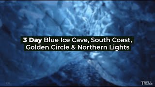 3 Day Blue Ice Cave South Coast Golden Circle amp Northern Lights [upl. by Yzzik271]