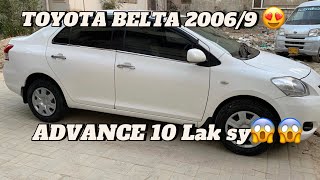 Toyota Belta 20069 Full option😍 Advance sirf 10 lak😱Urgent sale😍 [upl. by Conrad848]