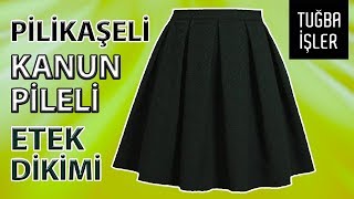 Pilikaşeli  Kanun Pileli Etek Dikimi KENDİN YAP  Tuğba İşler [upl. by Bortman]