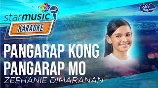 Zephanie Dimaranan  Pangarap Kong Pangarap Mo  Idol Philippines Karaoke [upl. by Llerrehc446]