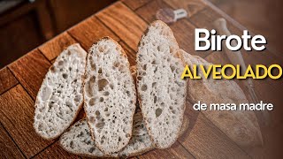 🥖🥖🥖 🤤Birote ALVEOLADO de MASA MADRE 🤤🥖🥖🥖 [upl. by Deonne]