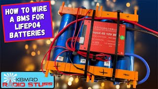 How To Wire A BMS for LiFePO4 Batteries [upl. by Garland]