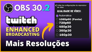 OBS Studio 302 Transforme Suas Lives na Twitch Hoje com Twitch Enhanced Broadcast [upl. by Ijic]