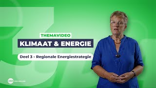 Themavideo Klimaat en energie  deel 3 Regionale energiestrategie [upl. by Arodaeht]