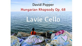 Hungarian Rhapsody Op 68 by David Popper  Lavie Cello  Yellow Piano [upl. by Kailey]