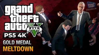 GTA 5 PS5  Mission 71  Meltdown Gold Medal Guide  4K 60fps [upl. by Eniluqaj374]