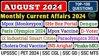 August 2024 Monthly Current Affairs  Top 100 Current Affairs  Monthly Current Affairs August 2024 [upl. by Vtarj382]