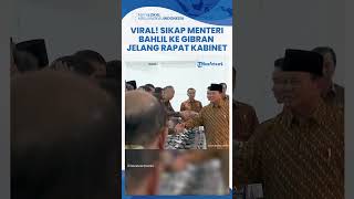 Detikdetik Menteri ESDM Bahlil Nyaris Cium Tangan Gibran Jelang Rapat Kabinet Perdana [upl. by Lucretia]