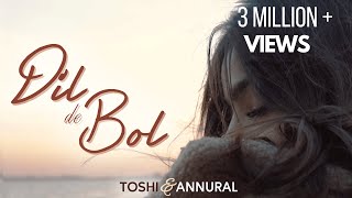 Toshi amp annuralkhalidofficial  Dil de Bol  Official Music Video  Maham Batool [upl. by Alyehs]