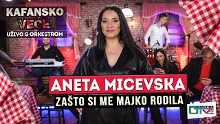 ANETA MICEVSKA  ZASTO SI ME MAJKO RODILA  UZIVO  2022  OTV VALENTINO [upl. by Dorina]