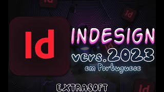 Baixar Adobe Indesign 2023 gratis  A ferramenta essencial para criação de designs incríveis [upl. by Winnifred]